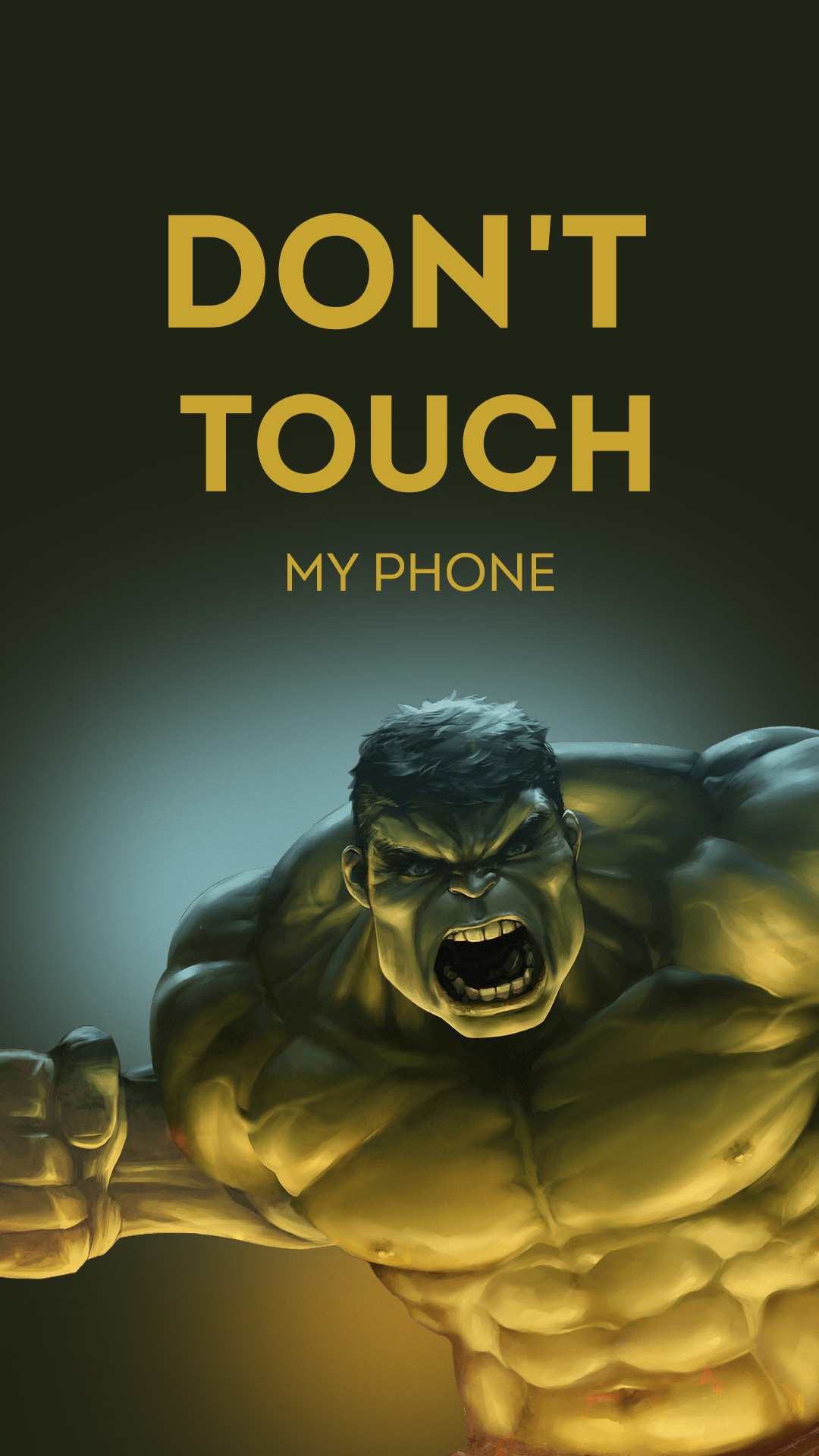 Hulk, Don't Touch My Phone Wallpaper, 1080x1920 Full HD Phone