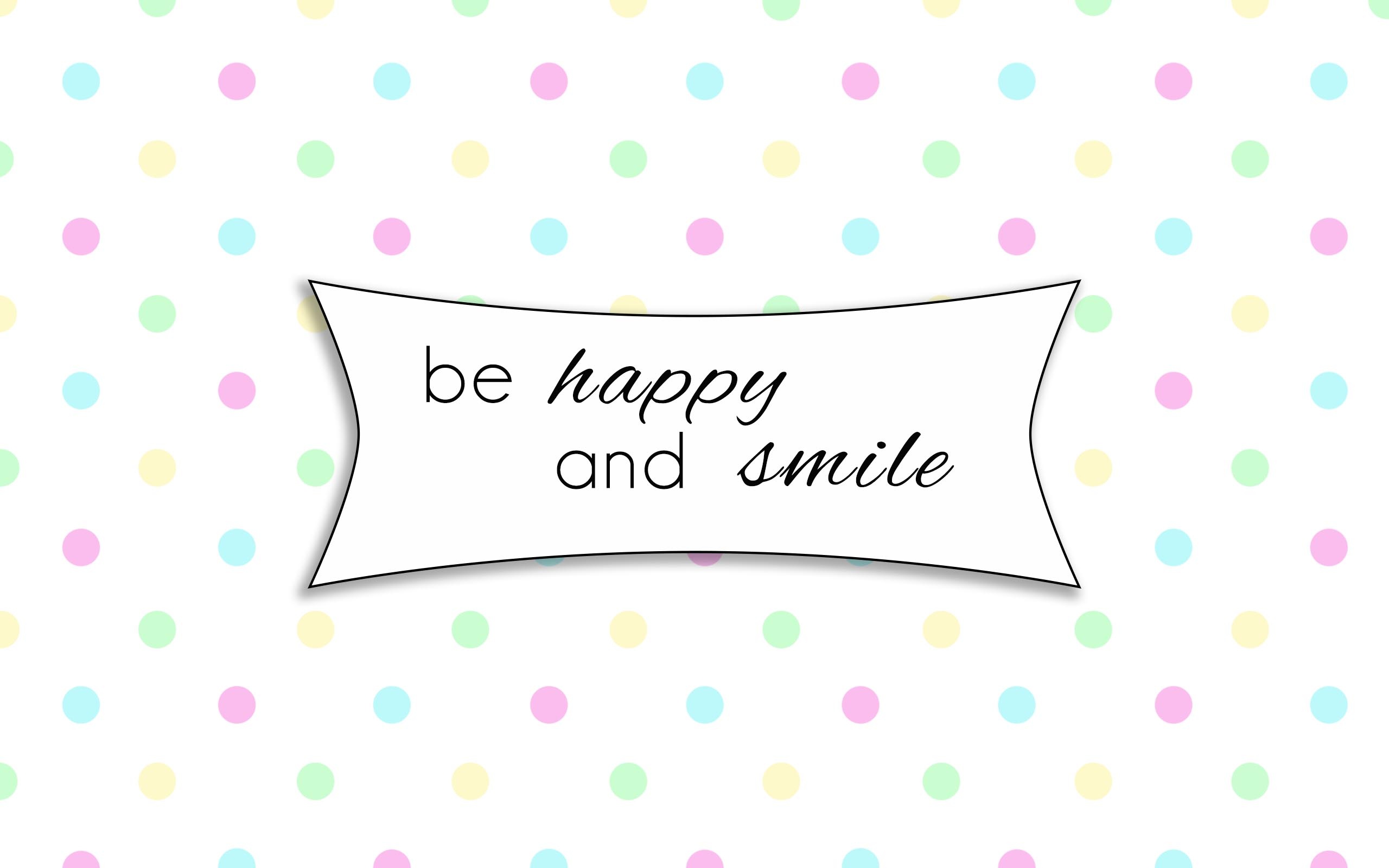 Be happy, Desktop background, Positive mindset, Joyful vibes, 2560x1600 HD Desktop