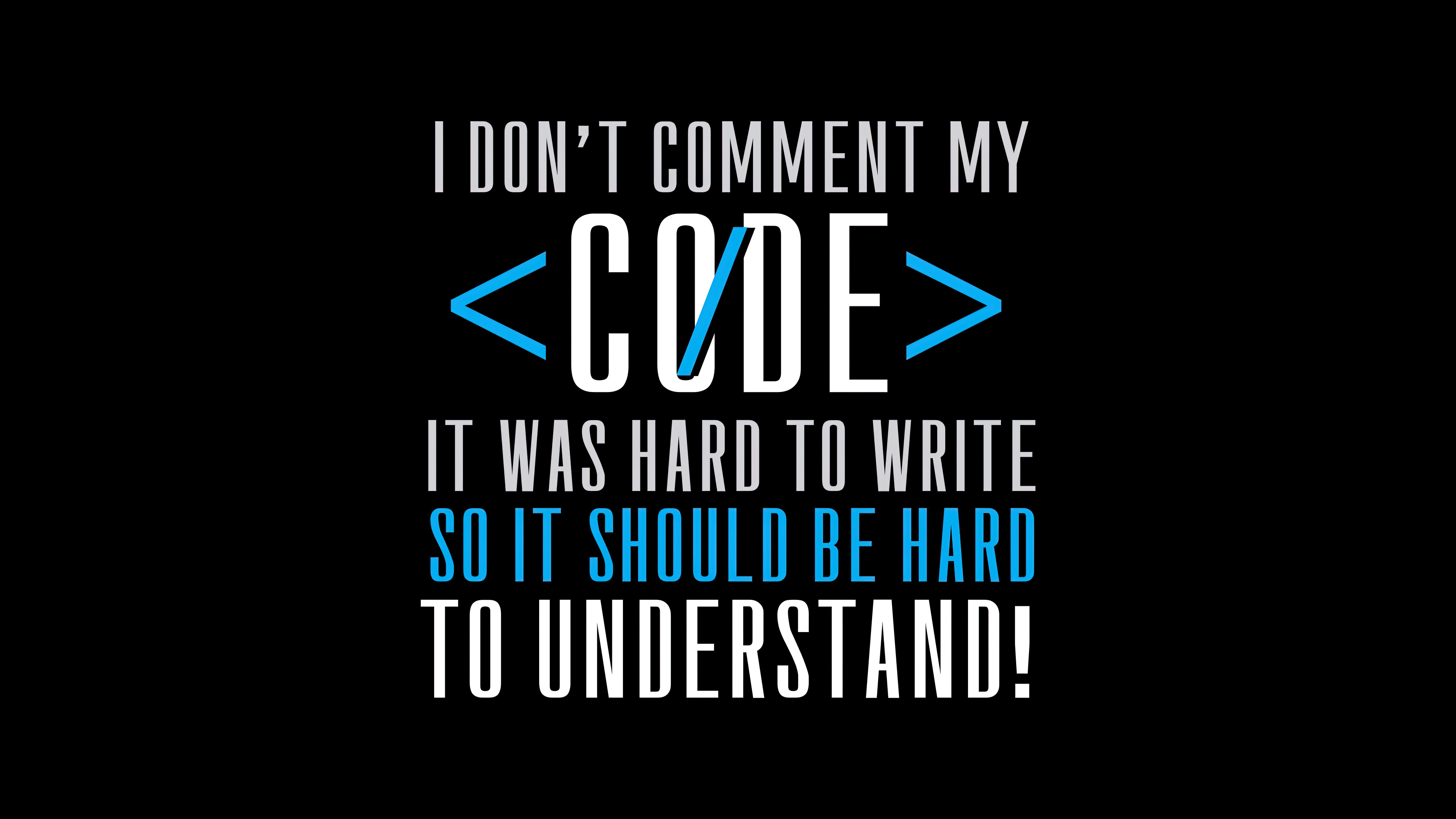 Funny, Programmer Quotes, Coder, Humor, Technology, 3840x2160 4K Desktop