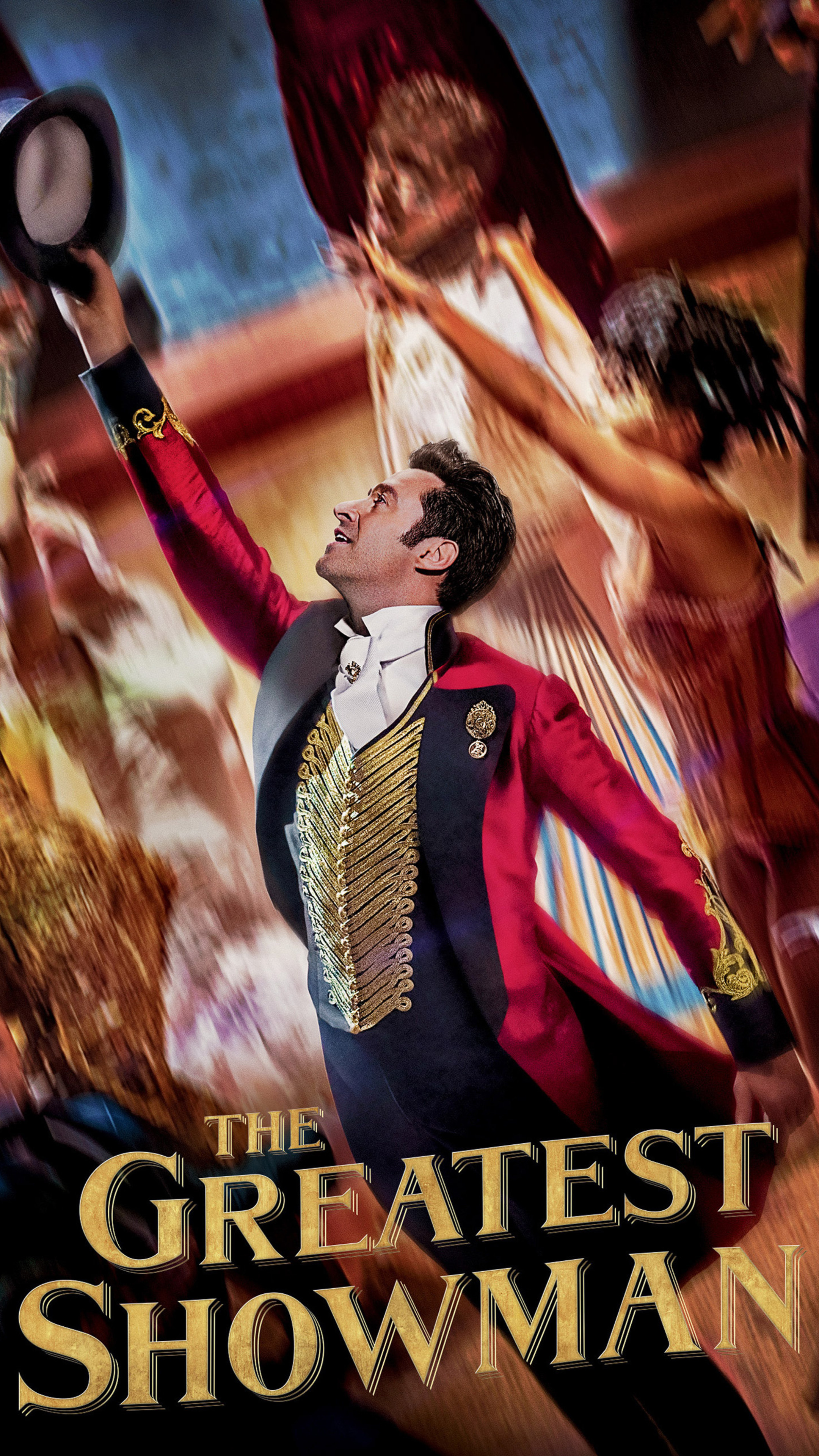 The Greatest Showman, Hugh Jackman, Stunning visuals, Iconic performances, 2160x3840 4K Phone