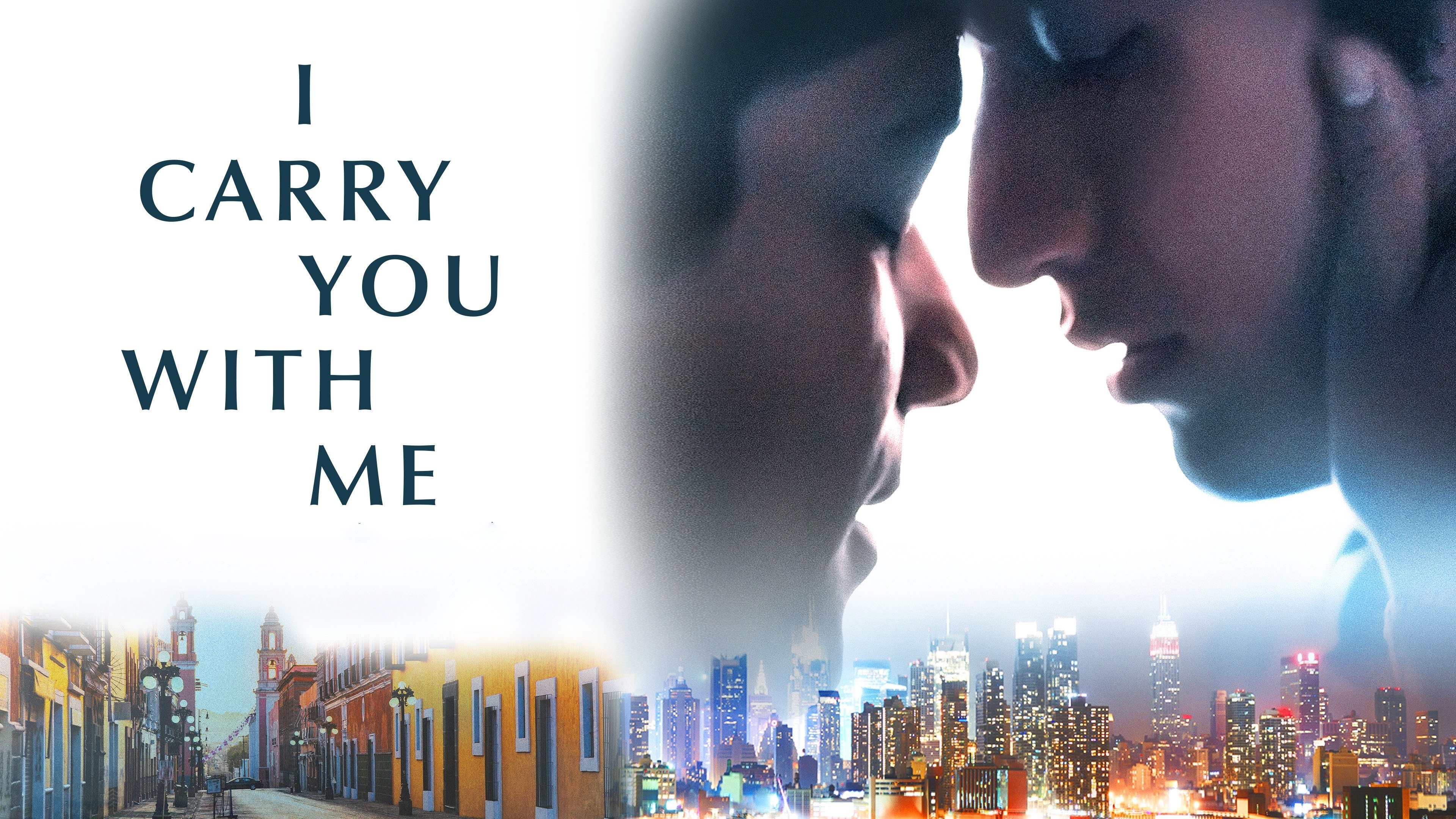 I Carry You with Me Movie, Watch full movie, Plex, 3840x2160 4K Desktop