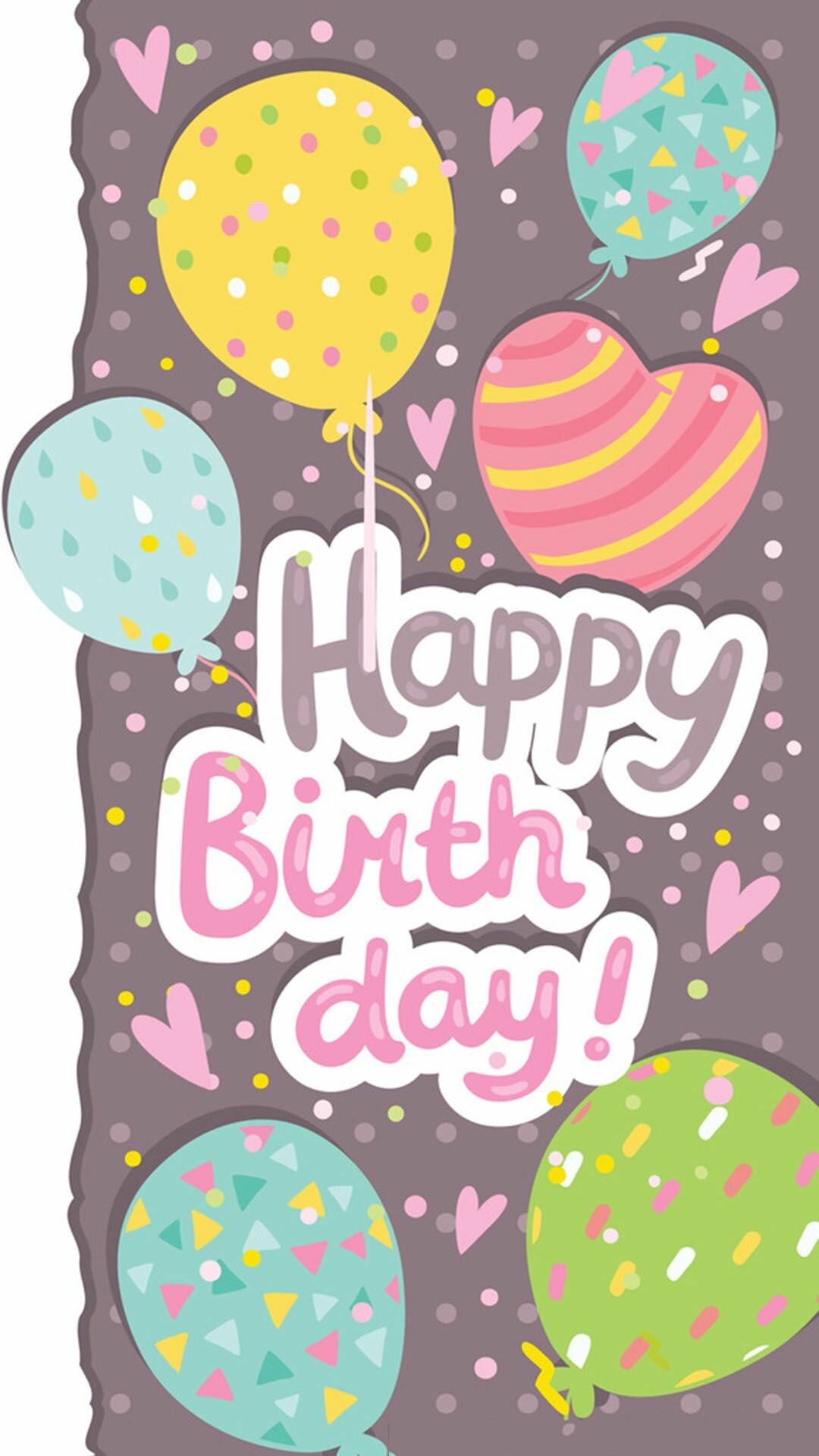 Greeting card, Birthday Party Wallpaper, 1080x1920 Full HD Phone