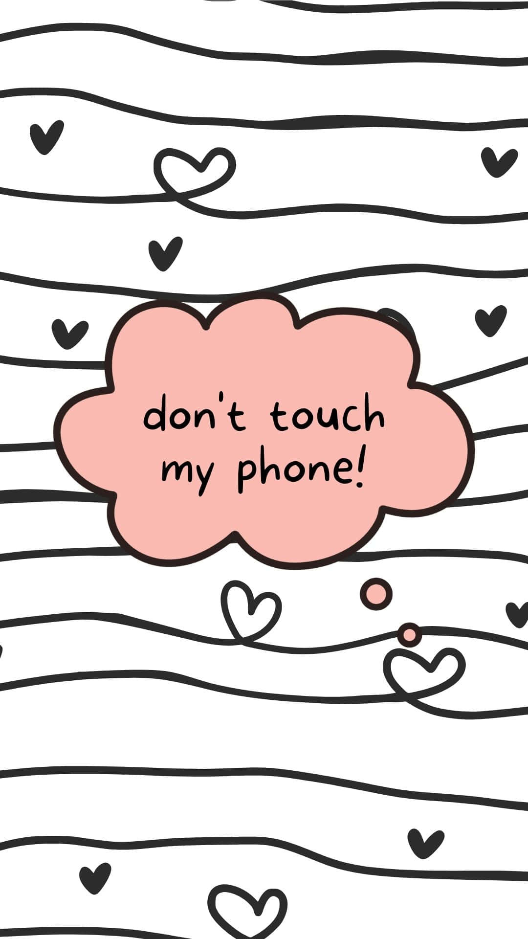 Hearts, Don't Touch My Phone Wallpaper, 1080x1920 Full HD Phone